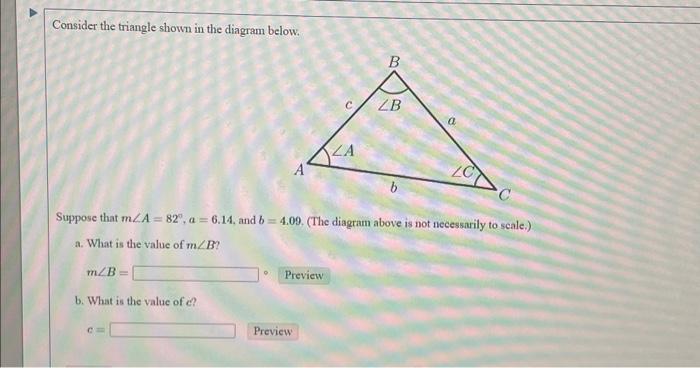 Solved Consider the triangle shown in the diagram below. | Chegg.com