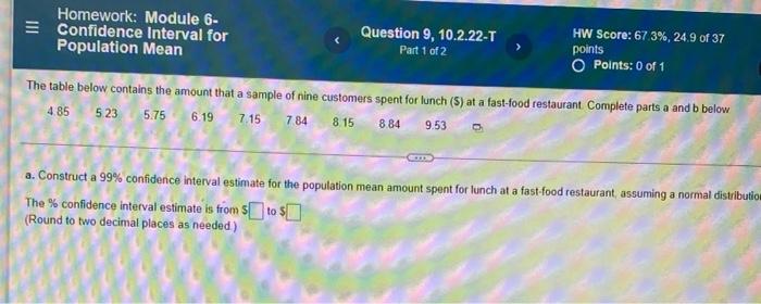 Solved Homework: Module 6- Confidence Interval for | Chegg.com