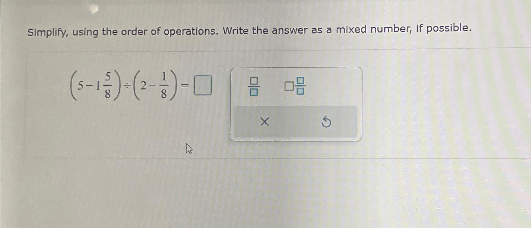 solved-simplify-using-the-order-of-operations-write-the-chegg
