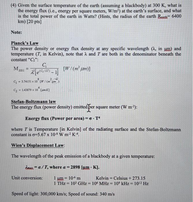 Solved (4) Given the surface temperature of the earth | Chegg.com
