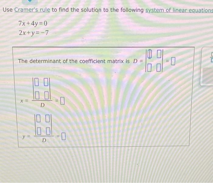 Solved Use Cramer's rule to find the solution to the | Chegg.com