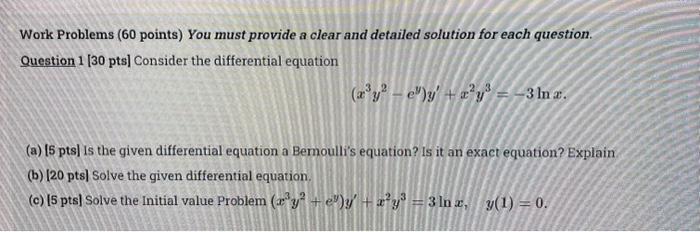 Solved Work Problems ( 60 points) You must provide a clear | Chegg.com