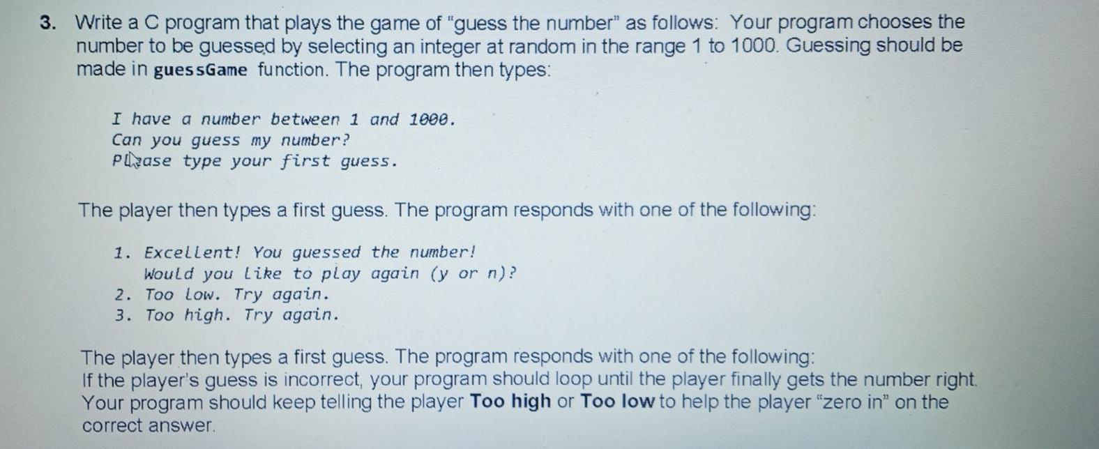Solved 3. Write a C program that plays the game of 