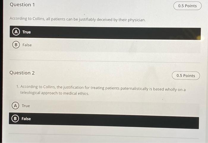 Question 1 0.5 Points According to Collins, all | Chegg.com