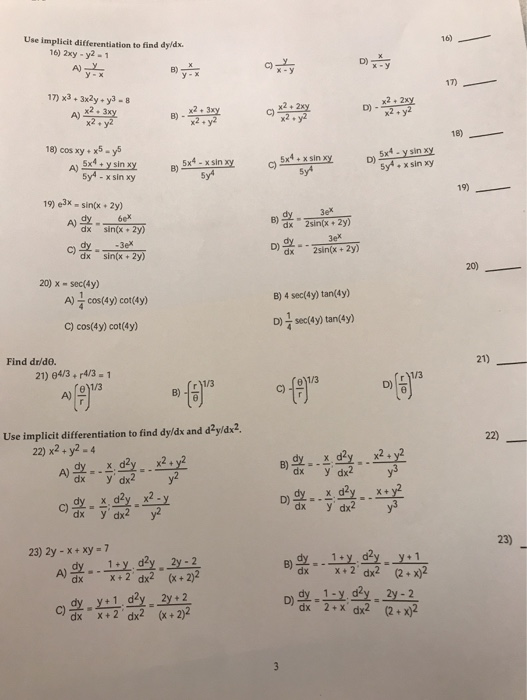 Solved Use Implicit Differentiation To Find Dy Dx 16 2xy Chegg Com