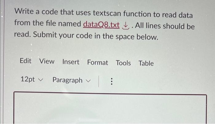 Solved Write A Code That Uses Textscan Function To Read Data | Chegg.com