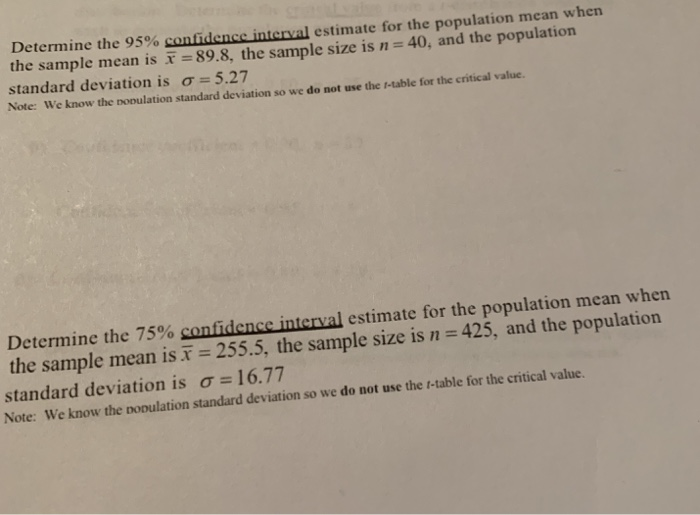Solved Determine the 95% confidence interval estimate for | Chegg.com