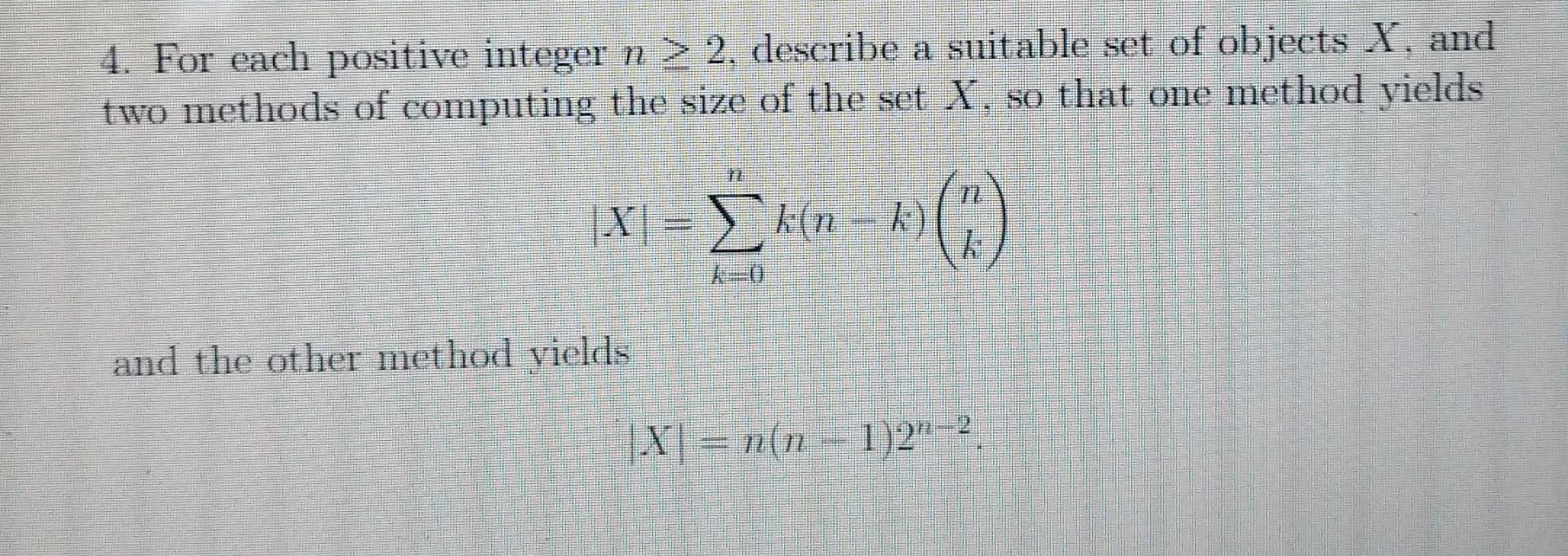 Solved 4. For each positive integer n > 2. describe a | Chegg.com