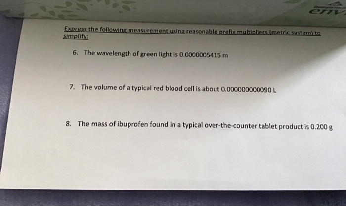 Solved Express The Following Measurement Using Reasonable