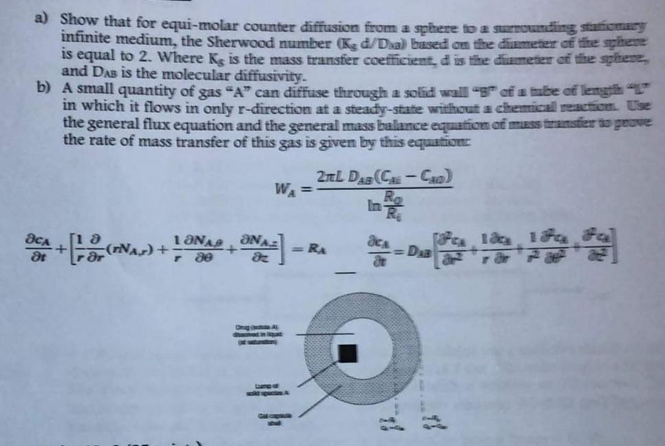 Solved a) Show that for equi-molar counter diffusion from a | Chegg.com