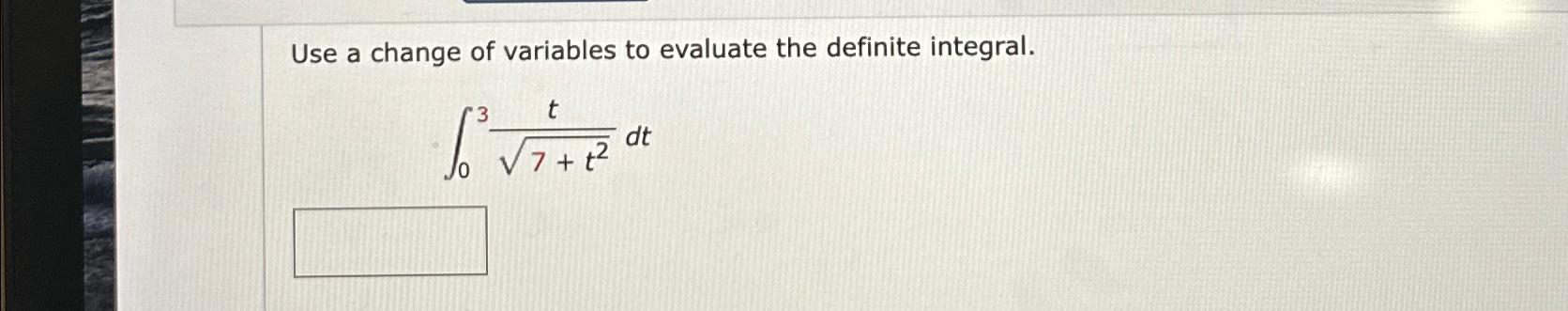 solved-use-a-change-of-variables-to-evaluate-the-definite-chegg