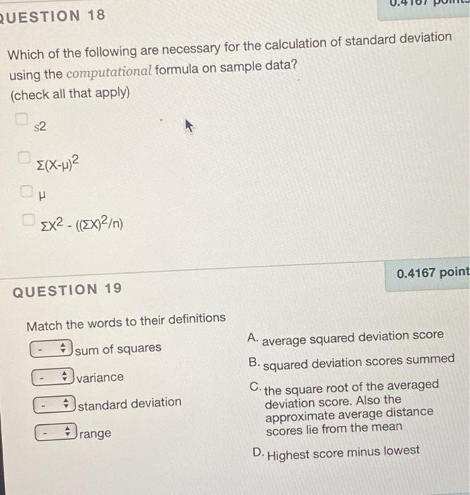 Solved QUESTION 18 Which of the following are necessary for | Chegg.com