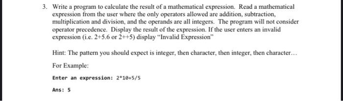 Solved 3. Write a program to calculate the result of a | Chegg.com