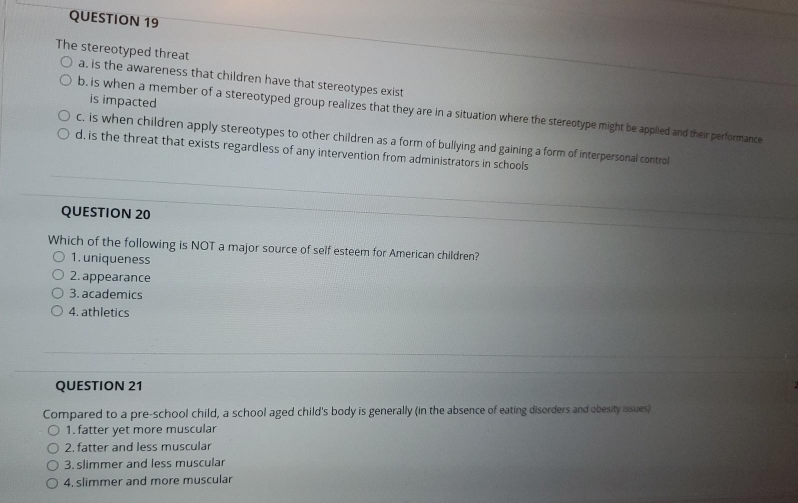 Solved QUESTION 19 The Stereotyped Threat O A. Is The | Chegg.com