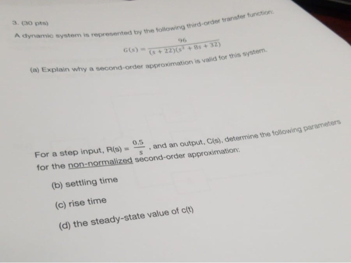 Solved 3. (30 pts) A dynamic system is represented 96 G() = | Chegg.com