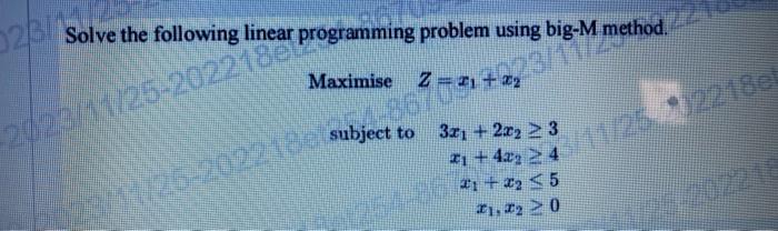 Solved 023 Solve The Following Linear Programming Problem | Chegg.com