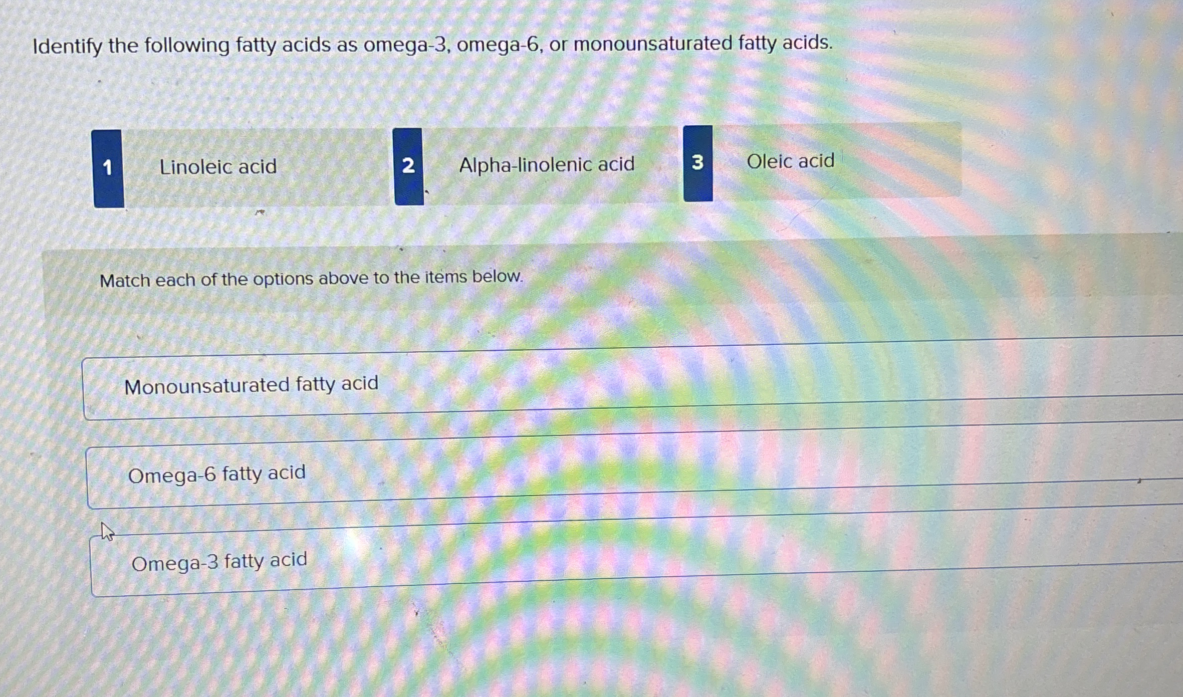Solved Identify the following fatty acids as omega3,
