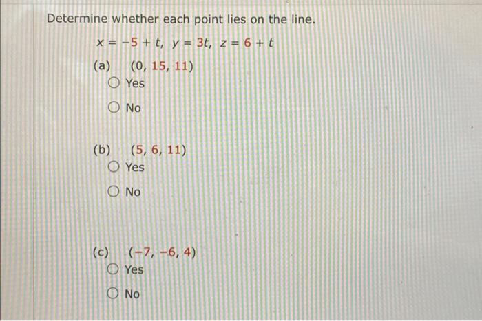 Solved Determine Whether Each Point Lies On The Line. | Chegg.com