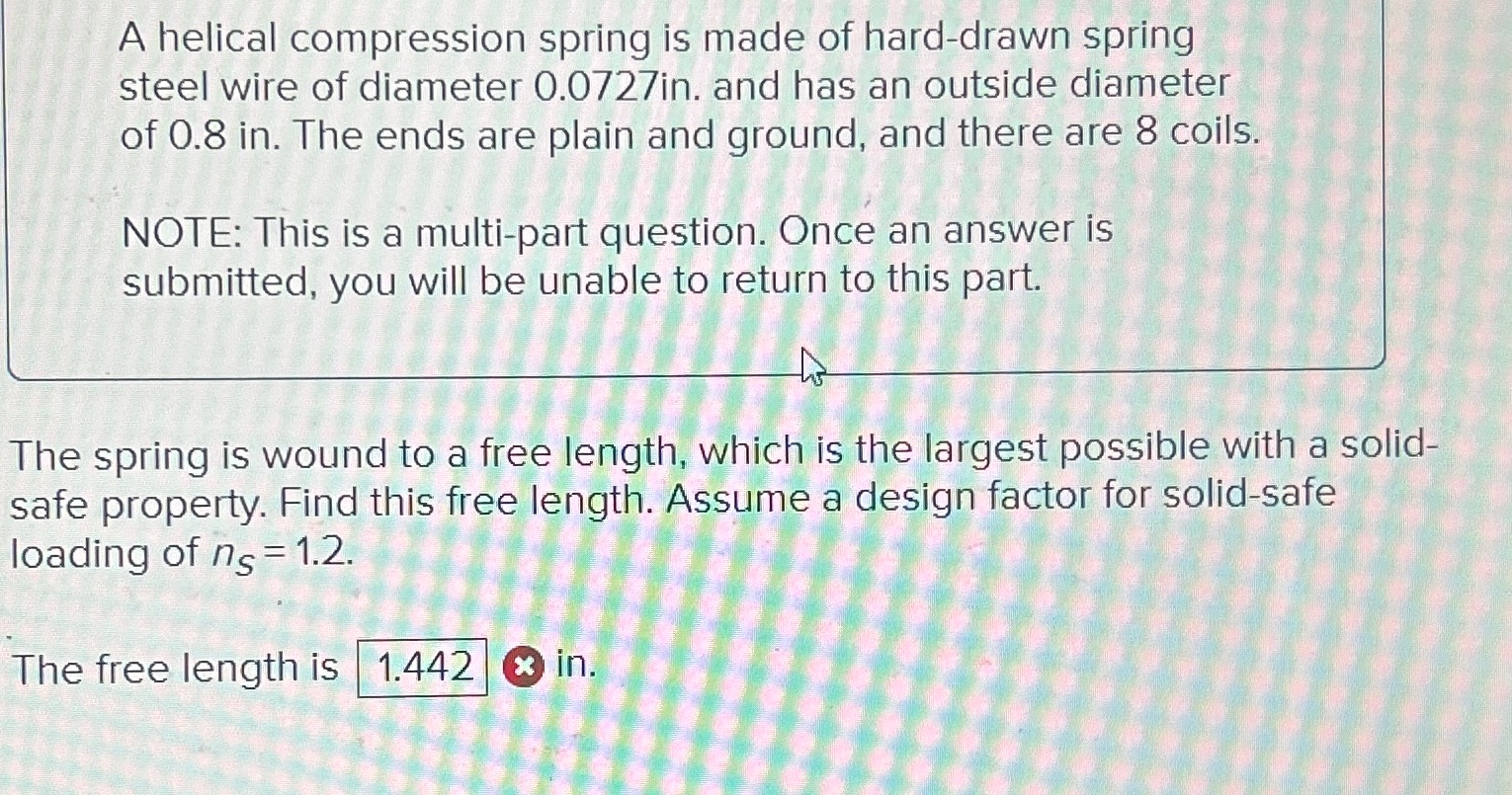 Solved A helical compression spring is made of hard-drawn | Chegg.com