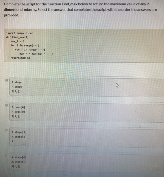 Solved Complete the script for the function Find_max below | Chegg.com