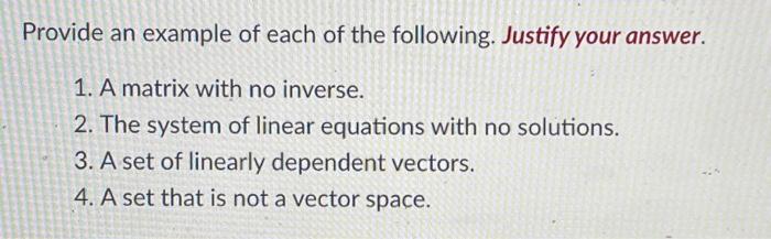 Solved Provide an example of each of the following. Justify | Chegg.com