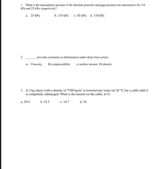 Solved 1. What is the atmospheric pressure if the absolute | Chegg.com