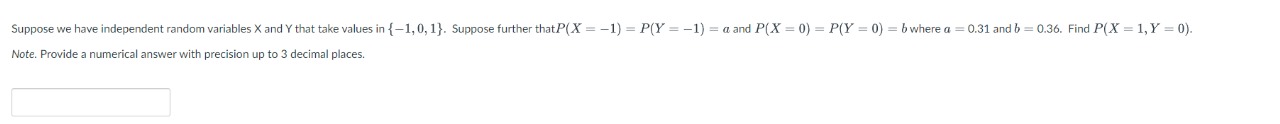 Solved Note. Provide a numerical answer with precision up to | Chegg.com