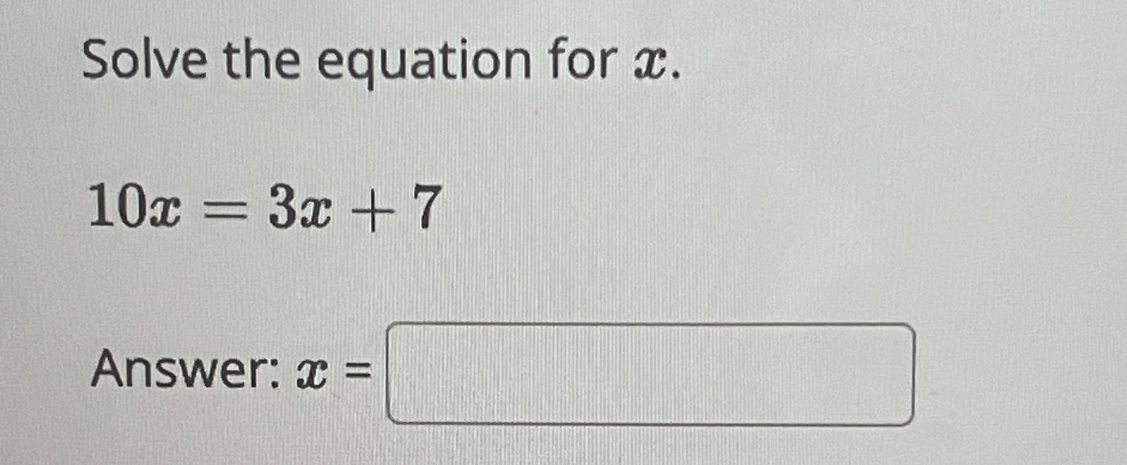 7 x 3 9x 10 answer