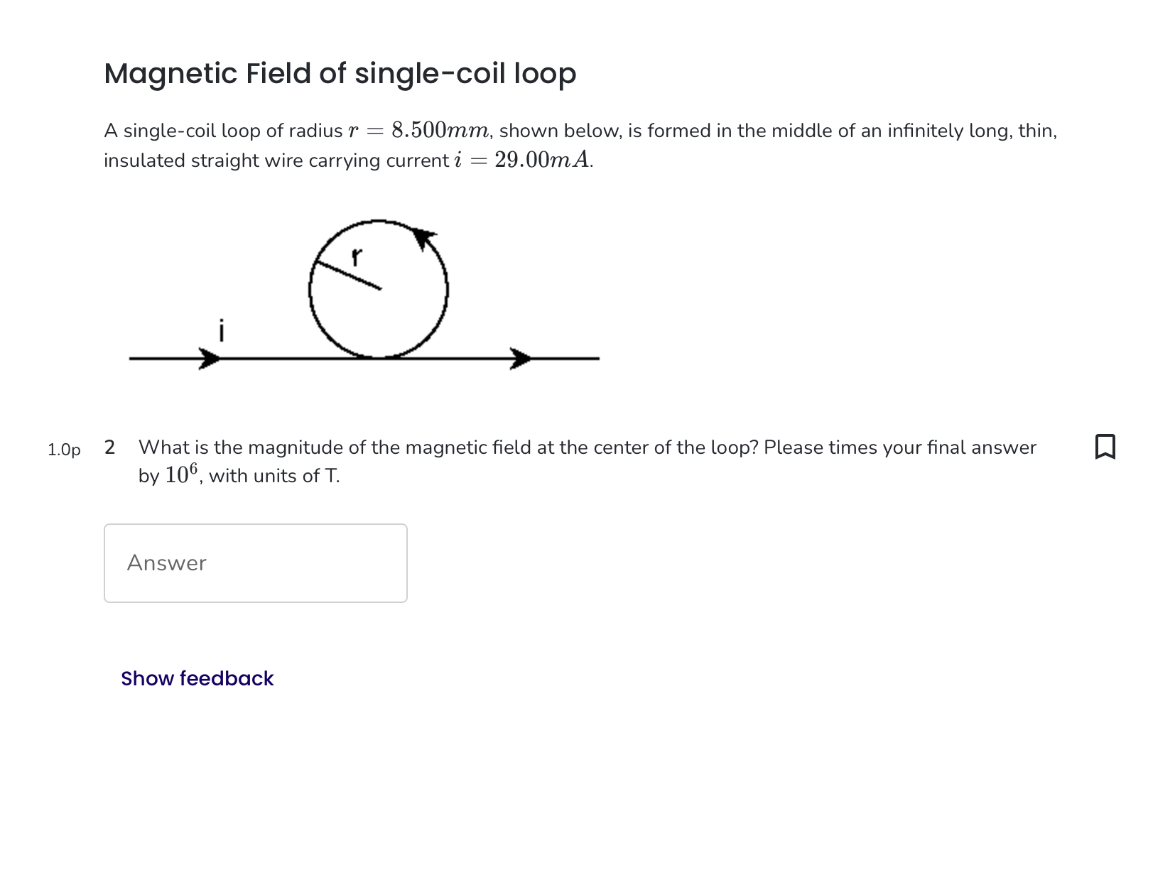 Solved Field of singlecoil loopA singlecoil loop