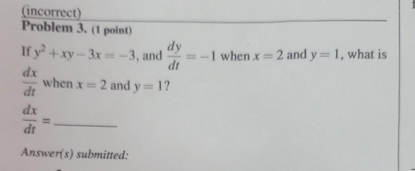 Solved If Y2xy−3x−3 And Dtdy−1 When X2 And Y1 What Is 9540