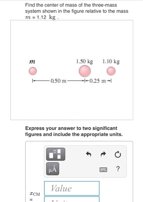 Solved Find the center of mass of the three-mass system | Chegg.com