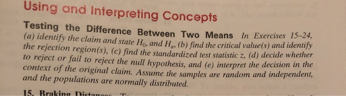 Solved Using and Interpreting Concepts Testing the | Chegg.com
