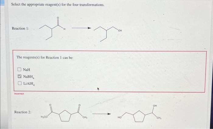 Solved Select the appropriate reagent(s) for the four | Chegg.com