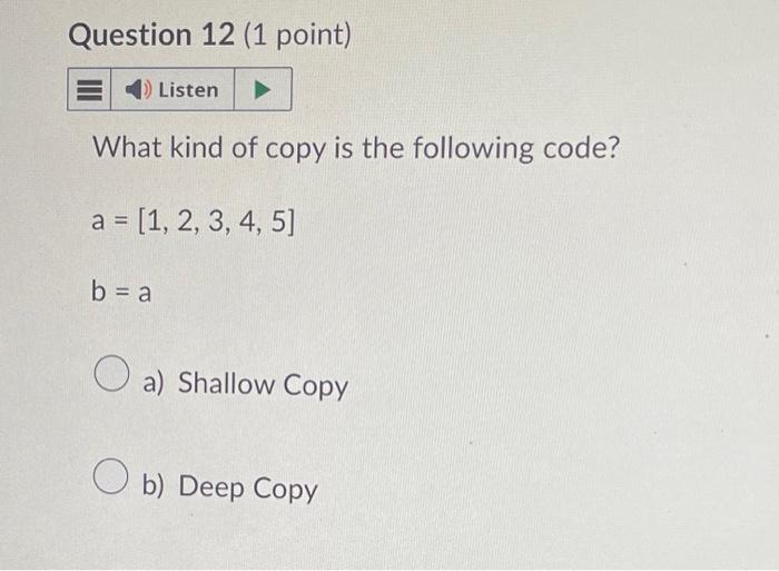 Solved What kind of copy is the following code? | Chegg.com