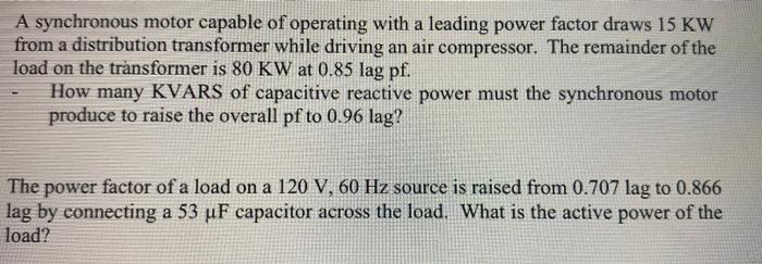 Solved A synchronous motor capable of operating with a | Chegg.com