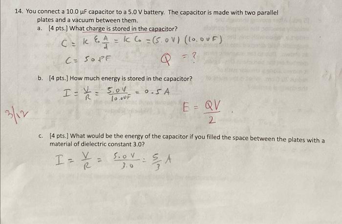 Solved 14. You connect a 10.0μF capacitor to a 5.0 V | Chegg.com