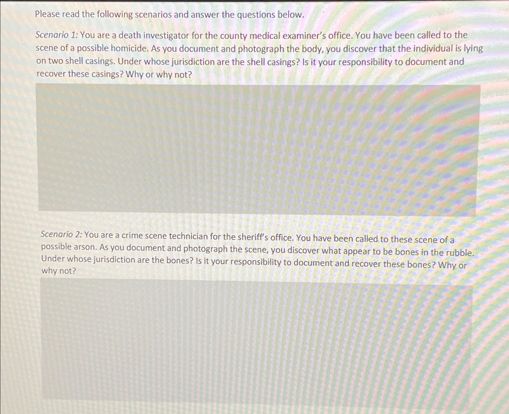 Solved Please read the following scenarios and answer the | Chegg.com