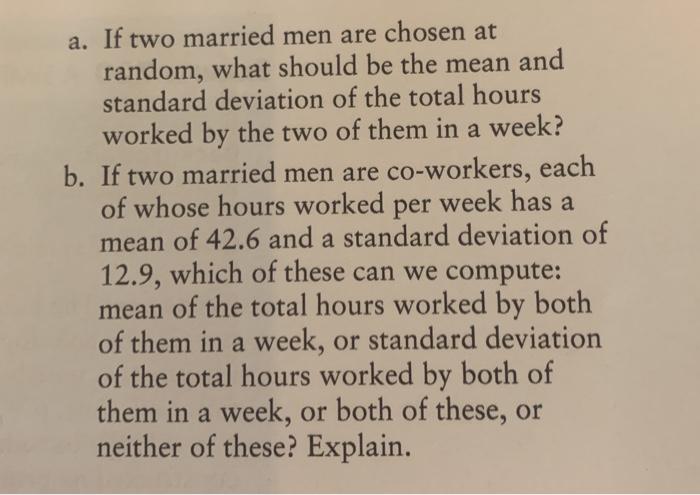 Solved 7.23 The average number of hours worked per week for | Chegg.com