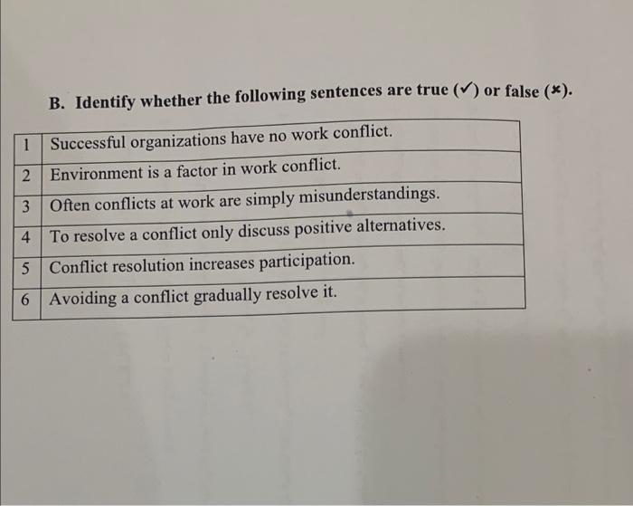 Solved B. Identify Whether The Following Sentences Are True | Chegg.com