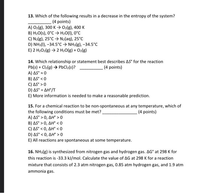 Solved 13. Which of the following results in a decrease in | Chegg.com