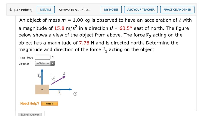 Solved The figure below shows an object with mass m - 5.7 kg