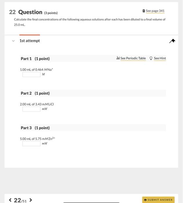Solved 22 Question (3 points) a See page 341 Calculate the | Chegg.com