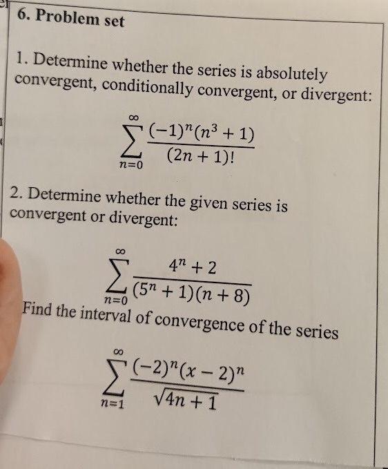 Solved 1. Determine whether the series is absolutely | Chegg.com