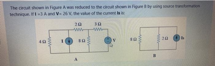 Solved The circuit shown in Figure A was reduced to the | Chegg.com