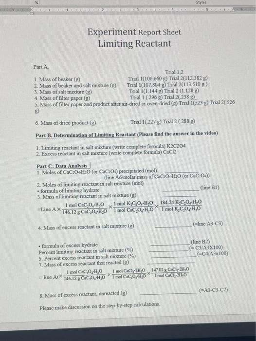 Solved Styles Experiment Report Sheet Limiting Reactant | Chegg.com