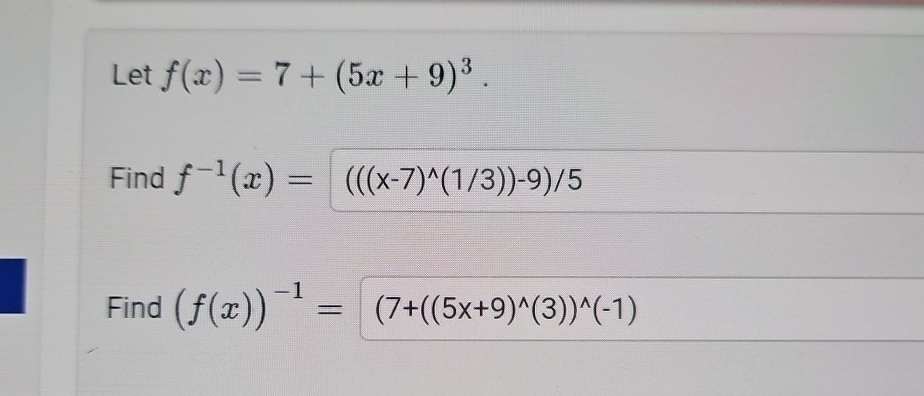 Solved Let F X 7 5x 9 3 Find F 1 X Find F X 1