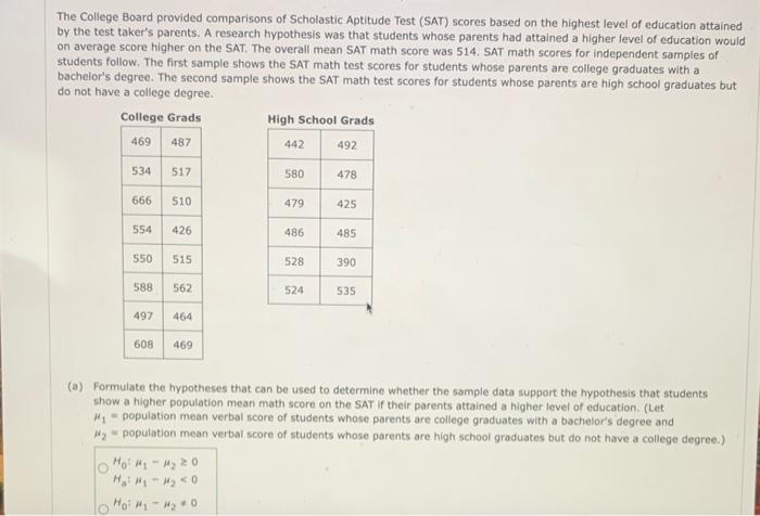 Solved The College Board provided comparisons of Scholastic | Chegg.com ...