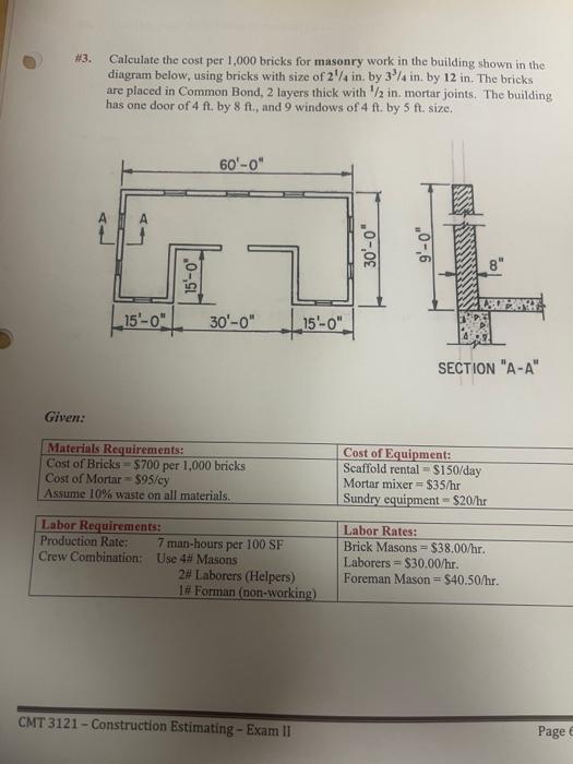 Solved \3. Calculate the cost per 1,000 bricks for masonry