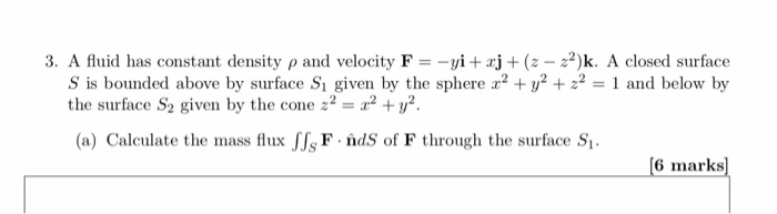 Solved 3. A Fluid Has Constant Density P And Velocity F = | Chegg.com