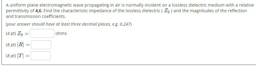 Solved A uniform plane electromagnetic wave propagating in | Chegg.com